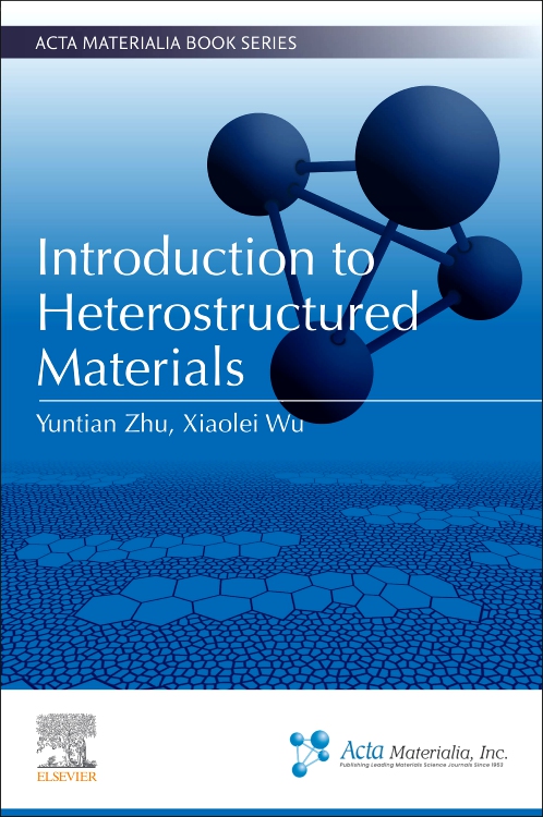 Book Cover. The title is Introduction to Heterostructured Materials
